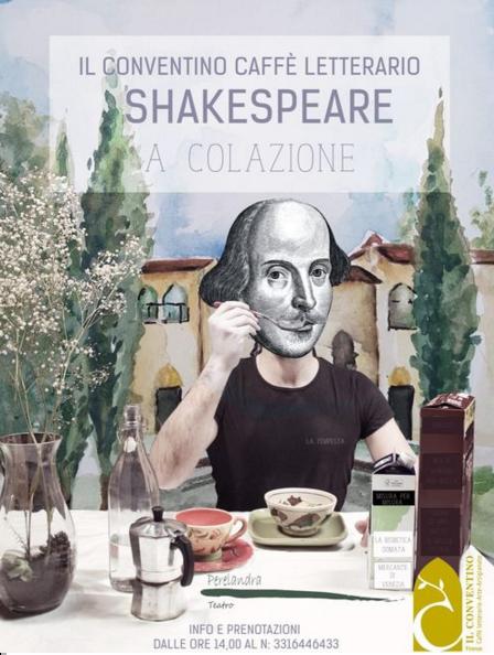 Locandina Shakespeare a Colazione, Il Conventino, Firenze, Compagnia Perelandra teatro